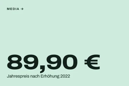 Textgrafik: 89,90 €, Jahrespreis nach Erhöhung 2022 – Media & Werbemarkt
