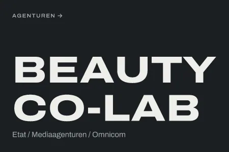 Textgrafik: Beauty Co-Lab, Etat / Mediaagenturen / Omnicom – Agenturen