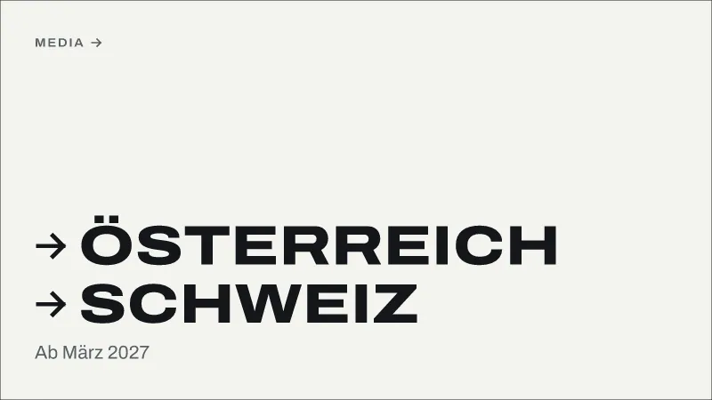Textgrafik: Österreich / Schweiz, Ab März 2027 – Media & Werbemarkt