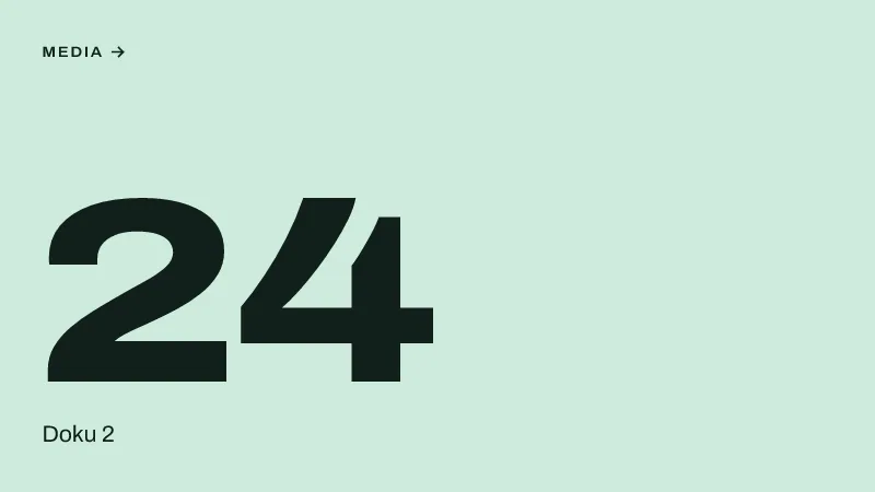 Textgrafik: 24, Doku 2 – Media & Werbemarkt
