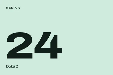 Textgrafik: 24, Doku 2 – Media & Werbemarkt